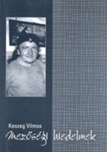Keszeg Vilmos - Mezsgi hiedelmek