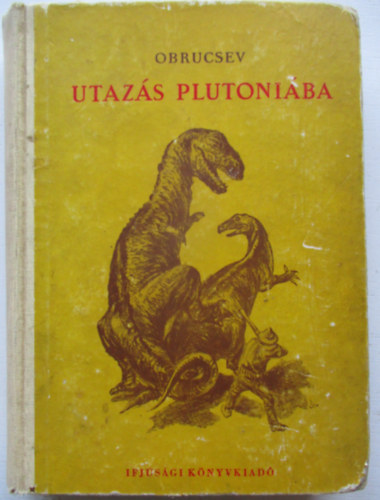 Obrucsev - Utazs Plutniba