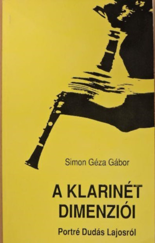 Simon G�za G�bor - A klarin�t dimenzi�i