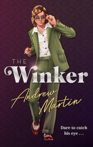 Andrew Martin - The Winker