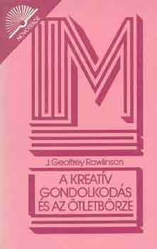 J. Geoffrey Rawlinson - A kreatv gondolkods s az tletbrze