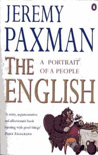 Jeremy Paxman - The English. A Portrait of a People
