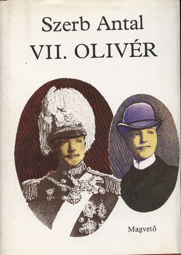 Szerz Szerb Antal Szerkeszt Fbri Anna - VII. Olivr