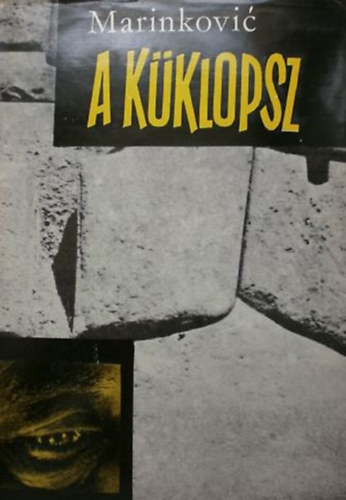Marinkovic Ranko - A küklopsz