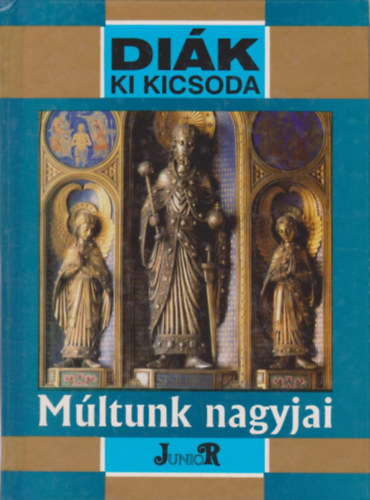 Plinks Mihly - Mltunk nagyjai - Magyar trtnelem letrajzokban a honfoglalstl a kiegyezsig