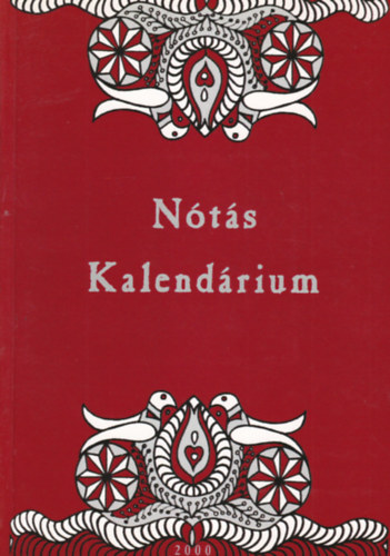 Kikli Tivadar - Nts Kalendrium 2000 Szeged