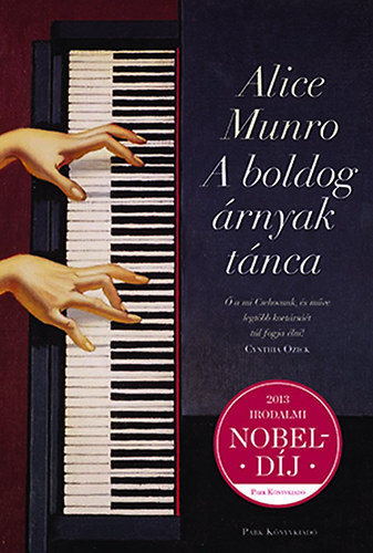 Alice Munro - A boldog �rnyak t�nca