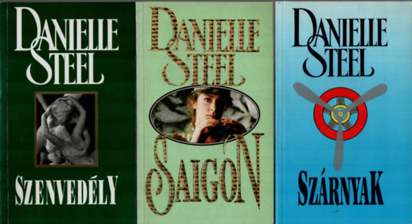 Danielle Steel - 5 db Danille Steel: Szrnyak, Saigon, Szenvedly, Zoya, Vratlan szerelem.