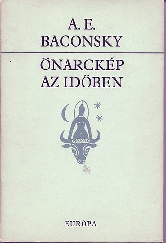A. E. Baconsky - narckp az idben