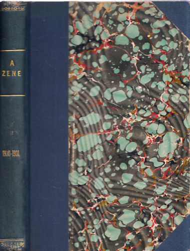 Sikls Albert  (szerk.) - A Zene: tizenkettedik vfolyam 1930-1931
