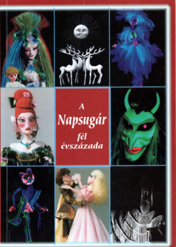 Balogh G�za - A Napsug�r f�l �vsz�zada