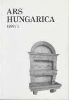 Szerk.: Tmr rpd - Ars Hungarica 1999/1