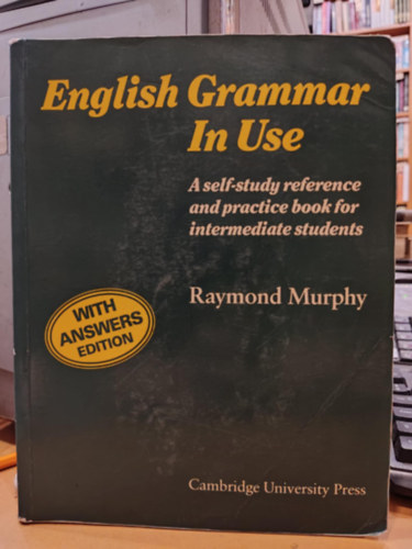 Raymond Murphy - English Grammar In Use With Answers (intermediate)