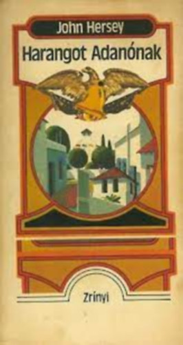 Hersey John - Harangot Adand�nak