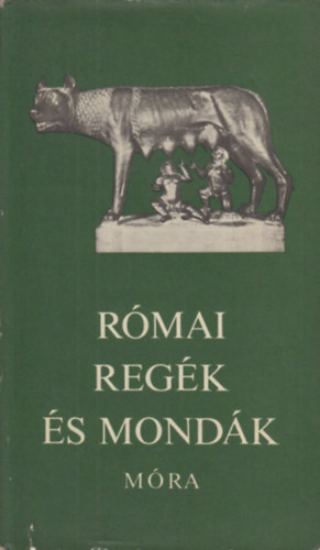 Boronkay Ivn - Rmai regk s mondk