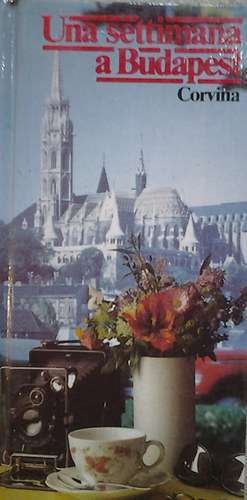 Corvina Kiad - Una settimana a Budapest