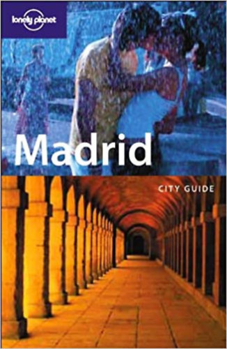 Anthony Ham - Madrid - City Guide