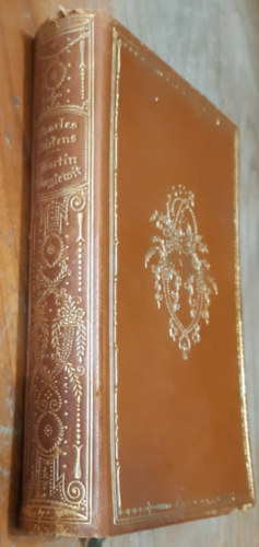 Charles Dickens - Martin Chuzzlewit Ausgewählte Romane und Novellen, vierter Band