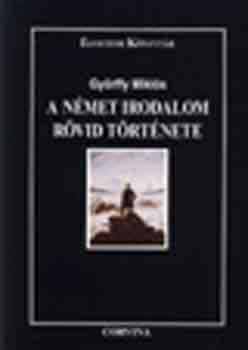 Győrffy Miklós - A német irodalom rövid története