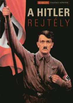 A Hitler-rejt�ly