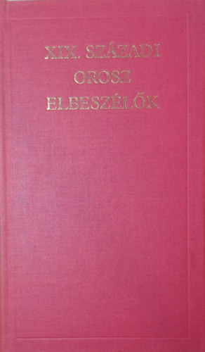 XIX. szzadi orosz elbeszlk I-II.