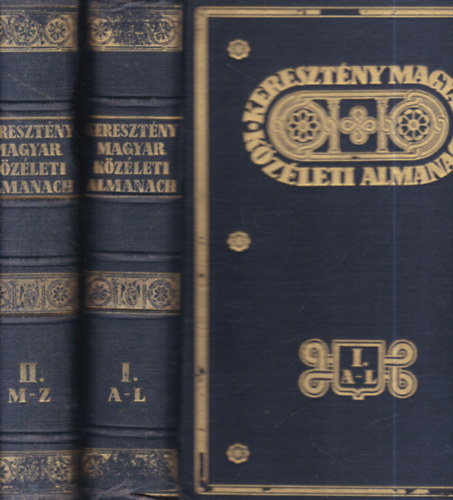 Hortobgyi Jen  (szerk.) - Keresztny magyar kzleti almanach I-II.