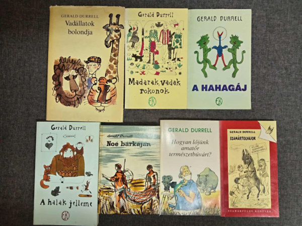 Gerald Durrell - (7db) Gerald Durrell k�nyvcsomag: Vad�llatok bolondja / Madarak, vadak, rokonok / A hahag�j / A halak jelleme / No� b�rk�j�n / Hogyan l�j�nk amat�r term�szetb�v�rt / Szam�rtolvajok