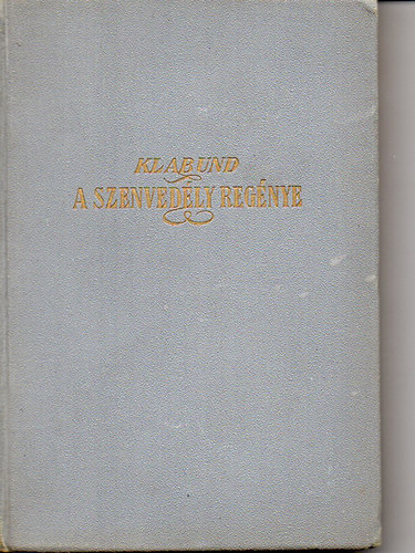 Klabund - A szenved�ly reg�nye