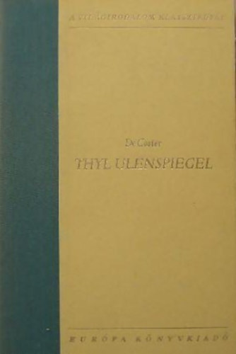 Charles de Coster - Thyl Ulenspiegel