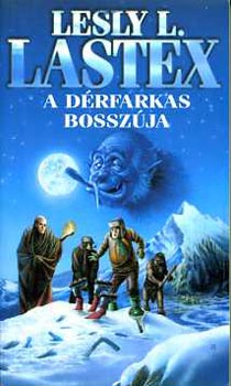 Lesly L. Lastex - A dérfarkas bosszúja