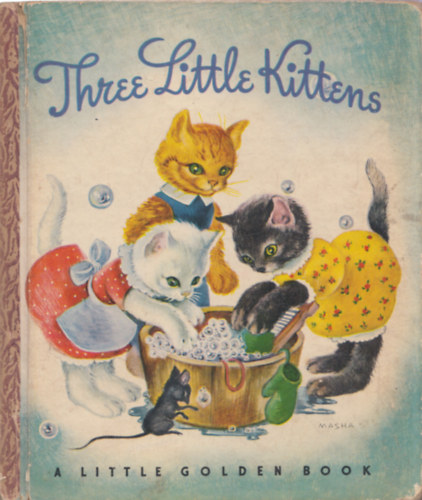 Mary Reed - Three Little Kittens (Illustrated by Masha)