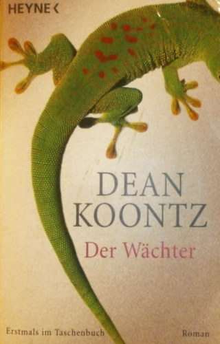 Dean Koontz - Der W�chter