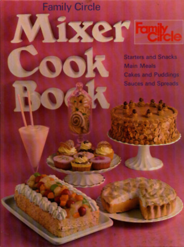 Mixer Cook Book.