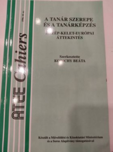 Kotschy Beta  (szerk.) - A tanr szerepe s a tanrkpzs
