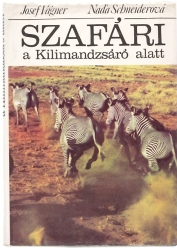 J.-Schneiderov, N. Vgner - Szafri a Kilimandzsr alatt