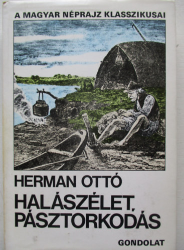 Herman Ott - Halszlet, psztorkods