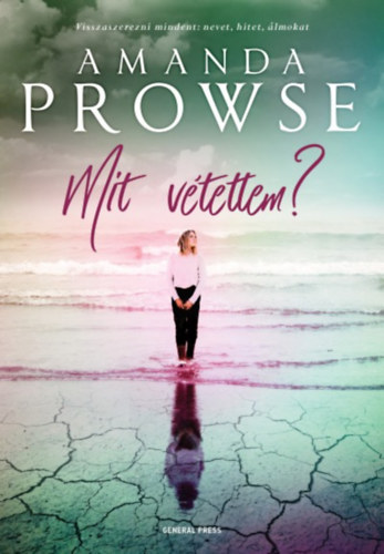 Amanda Prowse - Mit vtettem?