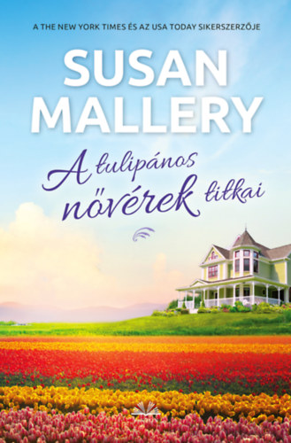 Susan Mallery - A tulipnos nvrek titkai