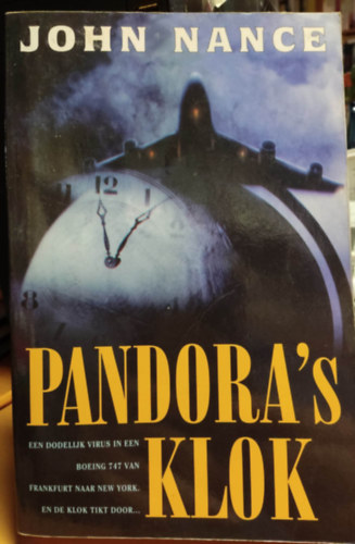 John J. Nance - Pandora's Klok