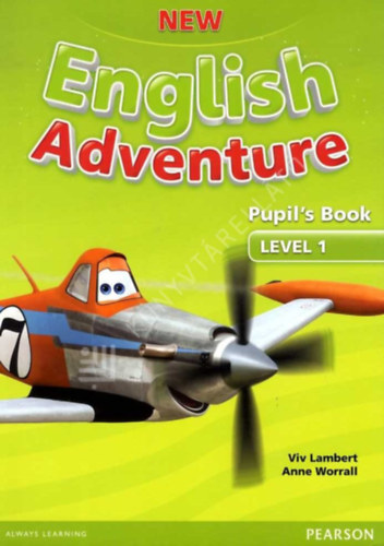 Viv Lambert - Anne Worrall - New English Adventure 1. (Pupil's Book) + Cd