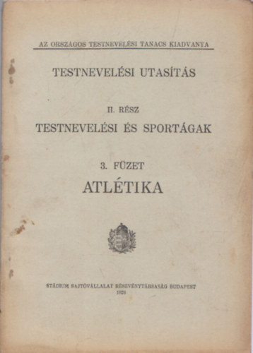 Atltika (Testnevelsi Utasts II. rsz: Testnevelsi s Sportgak 3. fzet)