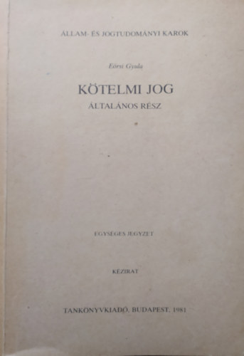 E�rsi Gyula - K�telmi jog- �ltal�nos r�sz