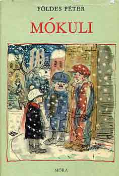 F�ldes P�ter - M�kuli