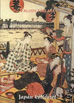 Gl�ria Kiad� - Faludy t�rlata - Jap�n k�lt�szet