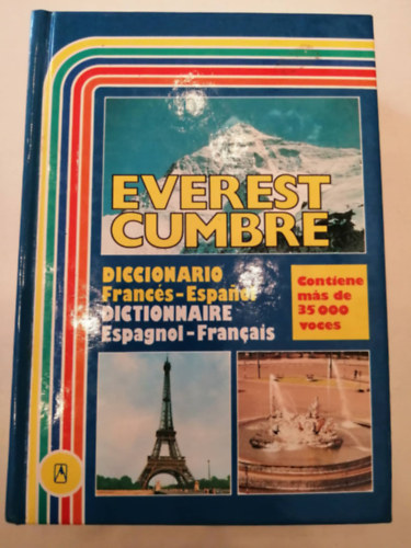 Diccionario Francs-Espanol/Dictionnaire Espagnol-Francais