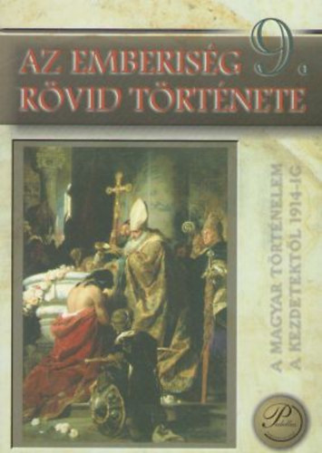 Sipos S�ndor - Az emberis�g r�vid t�rt�nete 9. Tank�nyv