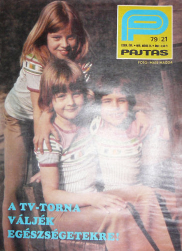 Somos Ágnes (szerk.) - Pajtás XXXIV. évfolyam 21. szám