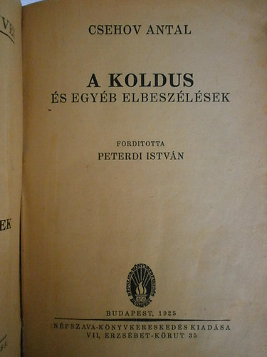 CSehov - A koldus �s egy�b elbesz�l�sek