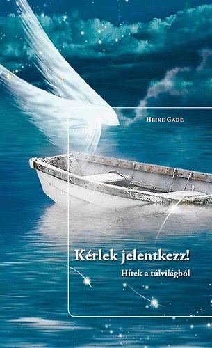 Heike Gade - Krlek jelentkezz!