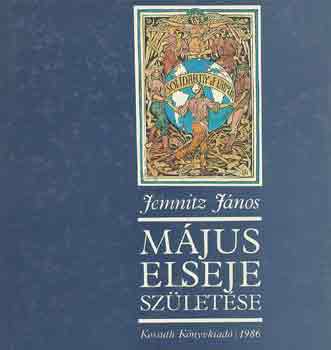 Jemnisz János - Május elseje születése